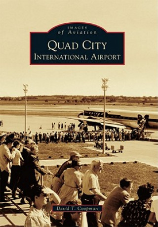 Carte Quad City International Airport David T. Coopman