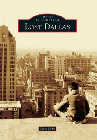 Carte Lost Dallas Mark Doty