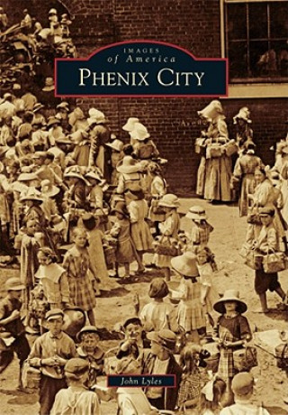 Libro Phenix City John Lyles