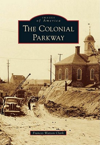 Carte The Colonial Parkway Frances Watson Clark