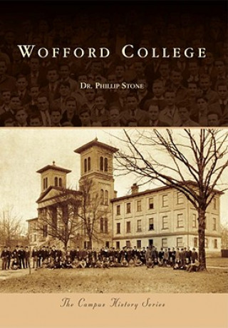 Könyv Wofford College Phillip Stone