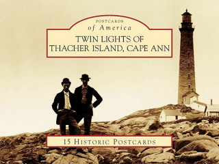 Carte Twin Lights of Thacher Island, Cape Ann Paul St Germain