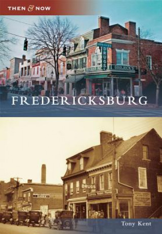 Livre Fredericksburg Tony Kent