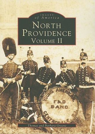 Könyv North Providence, Volume II Thomas E. Greene