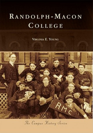 Книга Randolph-Macon College Virginia E. Young