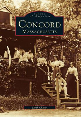 Knjiga Concord Massachusetts Sarah Chapin