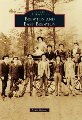 Kniha Brewton and East Brewton Lydia Grimes