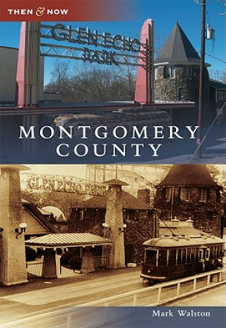 Książka Montgomery County Mark Walston
