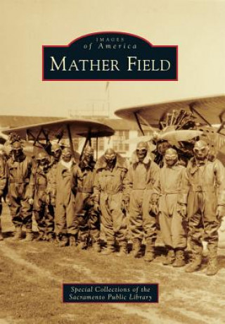 Boek Mather Field Special Collections of the Sacramento Pu