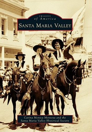Kniha Santa Maria Valley Carina Monica Montoya