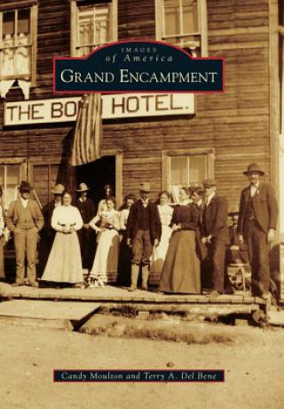 Buch Grand Encampment Candy Moulton