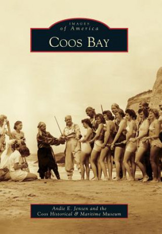 Libro Coos Bay Andie E. Jensen