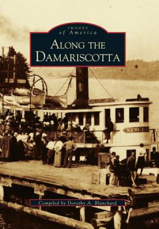 Book Along the Damariscotta Dorothy A. Blanchard