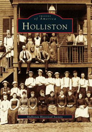 Könyv Holliston Holliston Historical Society