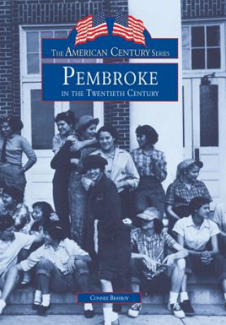 Kniha Pembroke in the Twentieth Century Connee Brayboy