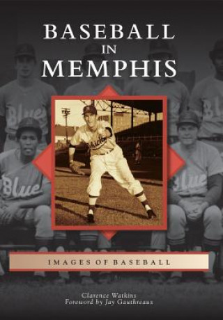 Kniha Baseball in Memphis Clarence Watkins