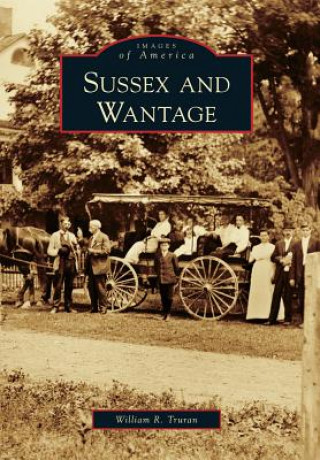 Książka Sussex and Wantage William R. Truran