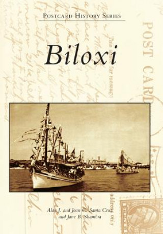 Buch Biloxi Alan J. Cruz