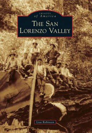 Buch The San Lorenzo Valley Lisa Robinson