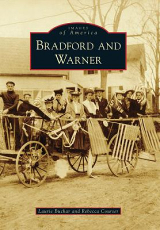 Könyv Bradford and Warner Laurie Buchar
