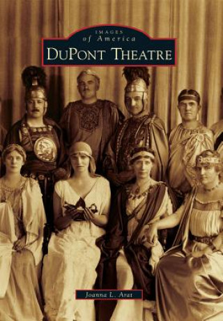 Książka DuPont Theatre Joanna L. Arat