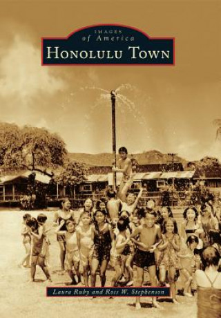 Knjiga Honolulu Town Laura Ruby