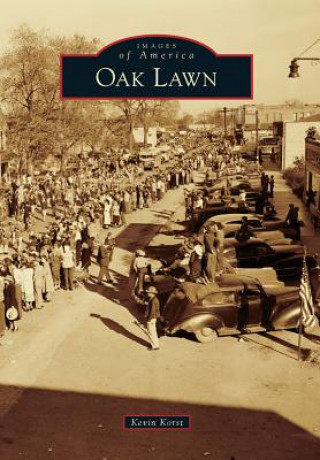 Livre Oak Lawn Kevin Korst