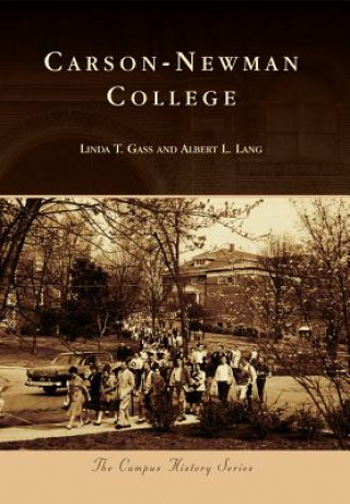 Könyv Carson-Newman College Linda T. Gass