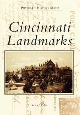 Knjiga Cincinnati Landmarks Steven J. Rolfes