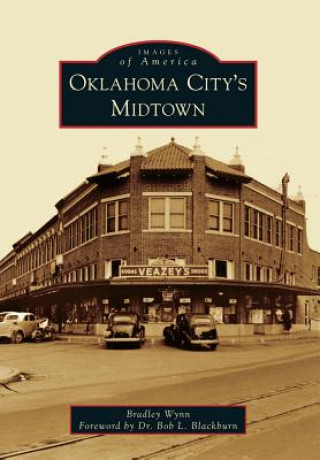 Książka Oklahoma City's Midtown Bradley Wynn