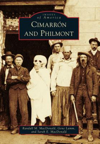 Knjiga Cimarron and Philmont Randall M. MacDonald