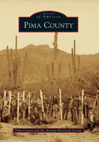 Buch Pima County Pima County and the Arizona Historical S