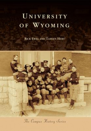 Kniha University of Wyoming Rick Ewig