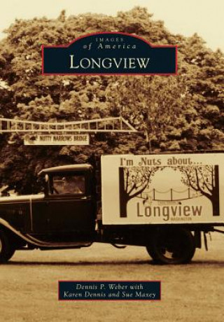 Buch Longview Dennis P. Weber