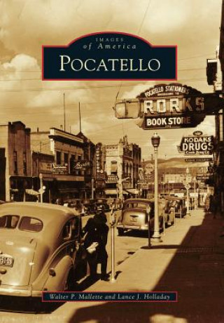 Kniha Pocatello Walter P. Mallette