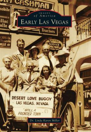 Книга Early Las Vegas Linda Karen Miller