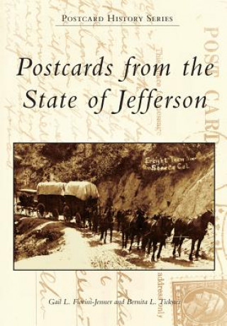 Knjiga Postcards from the State of Jefferson Gail L. Fiorini-Jenner