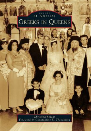 Kniha Greeks in Queens Christina Rozeas