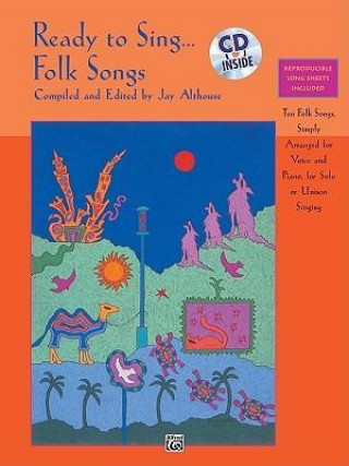 Buch Ready to Sing . . . Folk Songs: Book & CD Jay Althouse