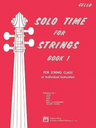 Libro Solo Time for Strings, Bk 1: Cello Forest Etling