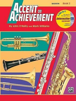 Carte Accent on Achievement, Bk 2: Bassoon, Book & CD John O'Reilly