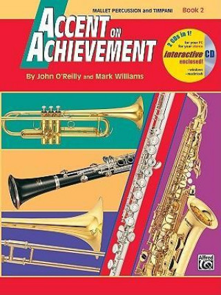 Carte Accent on Achievement, Bk 2: Mallet Percussion & Timpani, Book & CD John O'Reilly