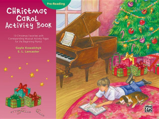 Knjiga Christmas Carol Activity Book: Pre-Reading Gayle Kowalchyk