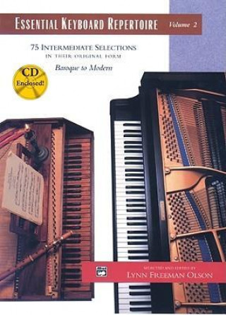 Livre Essential Keyboard Repertoire, Vol 2: 75 Intermediate Selections in Their Original Form - Baroque to Modern, Book & CD Kim O'Reilly