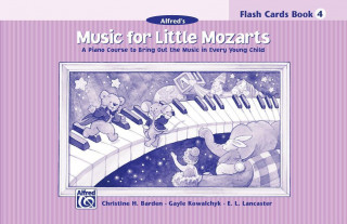 Carte Music for Little Mozarts Flash Cards: Level 4, Flash Cards Gayle Kowalchyk