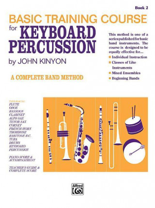 Book John Kinyon's Basic Training Course, Bk 2: Keyboard Percussion John Kinyon