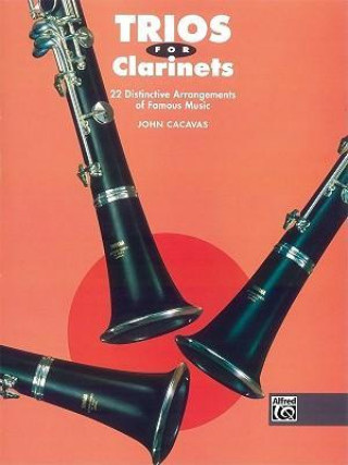 Kniha Trios for Clarinets John Cacavas