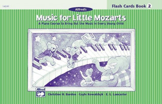 Carte Music for Little Mozarts Flash Cards: Level 2, Flash Cards Gayle Kowalchyk