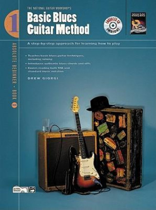 Livre Basic Blues Guitar Method, Bk 1: A Step-By-Step Approach for Learning How to Play, Book & Enhanced CD Drew Giorgi