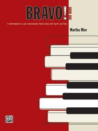 Kniha Bravo!, Bk 1 Martha Mier